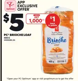Loblaws PC BRIOCHE LOAF, 400G offer