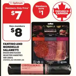 Loblaws FANTINO AND MONDELLO SALAMETTI DICED AND SLICED, 100-200G offer