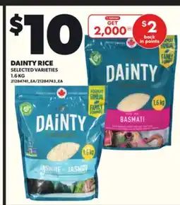Loblaws DAINTY RICE, 1.6 KG offer