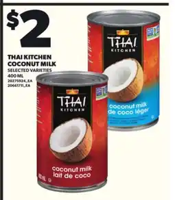 Loblaws THAI KITCHEN COCONUT MILK COCONUT MILK, 400ML offer