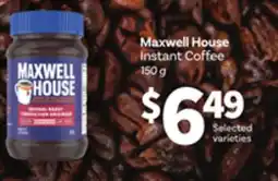 Loblaws MAXWELL HOUSE INSTANT COFFEE, 150 G offer