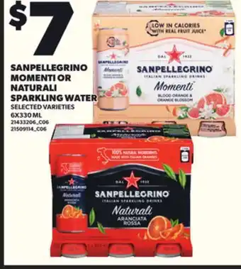 Loblaws SANPELLEGRINO MOMENTI OR NATURALI SPARKLING WATER, 6X330ML offer