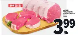 Metro BONELESS PORK LOIN CHOPS VALUE PACK OR ROAST offer