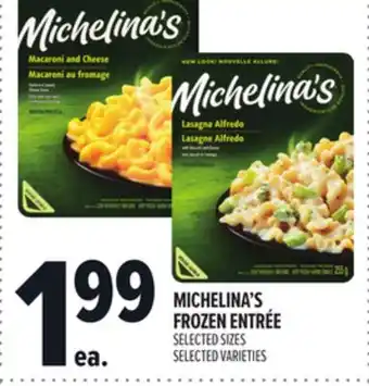 Metro MICHELINA'S FROZEN ENTRÉE offer