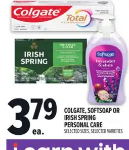 Metro COLGATE, SOFTSOAP OR IRISH SPRING PERSONAL CARE offer
