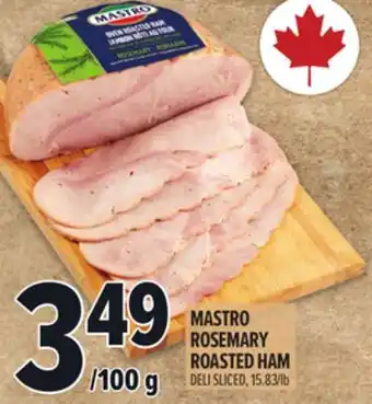Metro MASTRO ROSEMARY ROASTED HAM offer