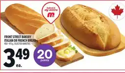 Metro FRONT STREET BAKERY ITALIAN OR FRENCH BREAD offer