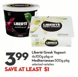 Longo's Liberté Greek Yogourt 4x100g pkg or Mediterranean 500g pkg offer