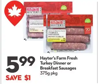 Longo's Hayter's Farm Fresh Turkey Dinner or Breakfast Sausages offer