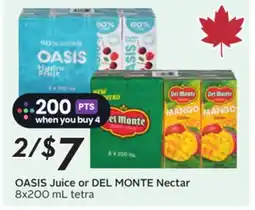 Sobeys OASIS Juice or DEL MONTE Nectar offer