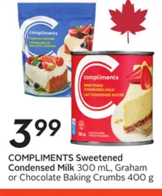 Sobeys COMPLIMENTS Sweetened Condensed Milk offer