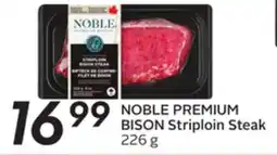 Sobeys NOBLE PREMIUM BISON Striploin Steak offer