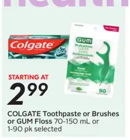 Sobeys COLGATE Toothpaste or Brushes or GUM Floss offer