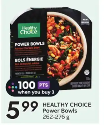 Sobeys HEALTHY CHOICE Power Bowls offer
