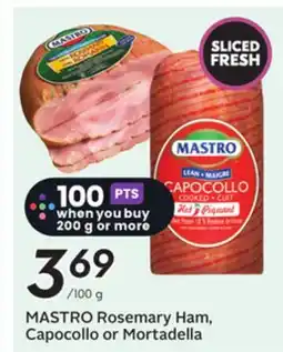Sobeys MASTRO Rosemary Ham, Capocollo or Mortadella offer