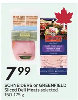 Sobeys SCHNEIDERS or GREENFIELD Sliced Deli Meats offer