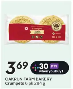 Sobeys OAKRUN FARM BAKERY Crumpets offer
