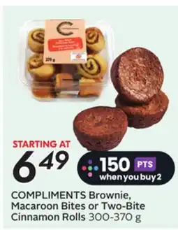 Sobeys COMPLIMENTS Brownie, Macaroon Bites or Two-Bite Cinnamon Rolls offer