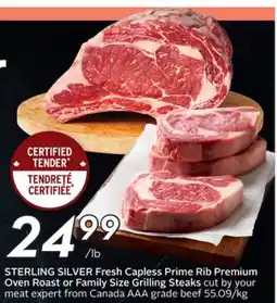 Sobeys STERLING SILVER Fresh Capless Prime Rib Premium Oven Roast or Family Size Grilling Steaks offer