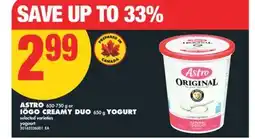 No Frills ASTRO, 650-750 g or IÖGO CREAMY DUO, 650 g YOGURT offer