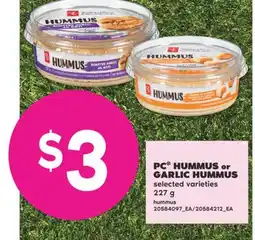 No Frills PC HUMMUS OR GARLIC HUMMUS, 227 G offer
