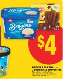 No Frills BREYERS CLASSIC 1.41 L or FUDGSICLE NOVELTIES offer