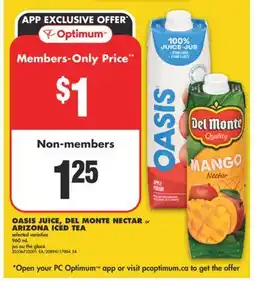 No Frills OASIS JUICE, DEL MONTE NECTAR or ARIZONA ICED TEA, 960 mL offer