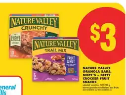 No Frills NATURE VALLEY GRANOLA BARS, MOTT'S or BETTY CROCKER FRUIT SNACKS, 120-230 g offer