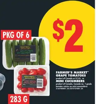No Frills FARMER'S MARKET GRAPE TOMATOES, 283G OR MINI CUCUMBERS, PKG OF 6 offer