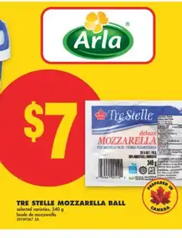 No Frills TRE STELLE MOZZARELLA BALL, 340 G offer