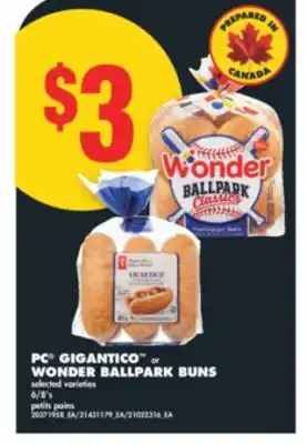 No Frills PC GIGANTICO OR WONDER BALLPARK BUNS, 6/8'S offer