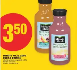 No Frills MINUTE MAID ZERO SUGAR DRINKS, 1.54 L offer