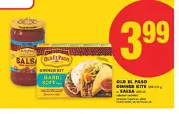 No Frills OLD EL PASO DINNER KITS, 250-510 OR SALSA, 650 ML offer