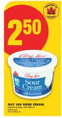 No Frills GAY LEA SOUR CREAM, 425/500 ML offer