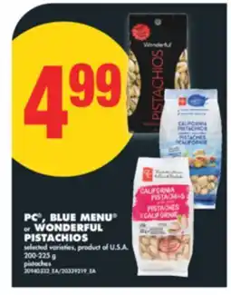 No Frills PC , BLUE MENU or WONDERFUL PISTACHIOS, 200-225 g offer