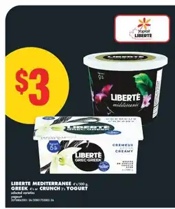 No Frills LIBERTE MEDITERRANEE, 4' S/500 G, GREEK, 4' S OR CRUNCH, 2' S YOGURT offer