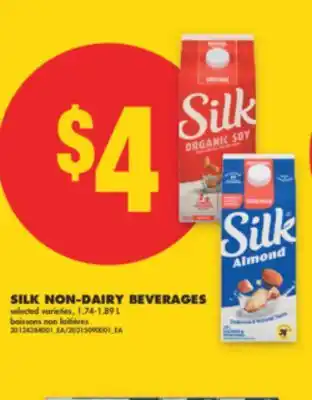 No Frills SILK NON-DAIRY BEVERAGES, 1.74-1.89 L offer