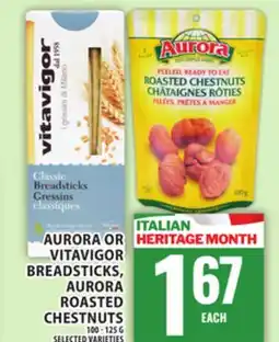 Food Basics AURORA OR VITAVIGOR BREADSTICKS, AURORA ROASTED CHESTNUTS offer