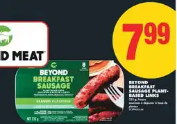 No Frills BEYOND BREAKFAST SAUSAGE PLANT- BASED LINKS, 235 g offer