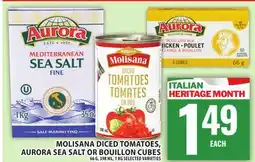 Food Basics MOLISANA DICED TOMATOES, AURORA SEA SALT OR BOUILLON CUBES offer