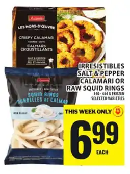 Food Basics IRRESISTIBLES SALT & PEPPER CALAMARI OR RAW SQUID RINGS offer