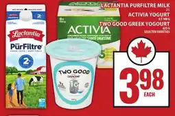 Food Basics LACTANTIA PURFILTRE MILK & ACTIVIA YOGURT & TWO GOOD GREEK YOGOURT offer