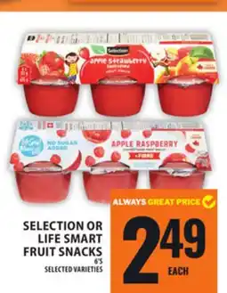 Food Basics SELECTION OR LIFE SMART FRUIT SNACKS offer