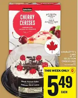 Food Basics CHARLOTTE'S CAKE OR SELECTION CHEESECAKE offer