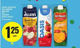 Food Basics OASIS JUICE OR DEL MONTE NECTAR OR ALLEN'S APPLE JUICE offer