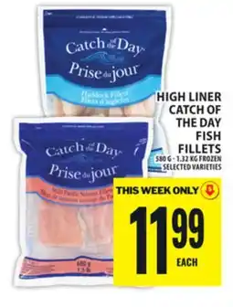 Food Basics HIGH LINER CATCH OF THE DAY FISH FILLETS offer