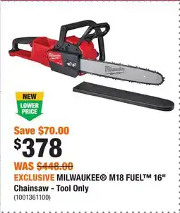 Home Depot EXCLUSIVE MILWAUKEE M18 FUEL 16 Chainsaw - Tool Only offer