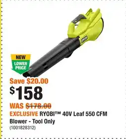 Home Depot EXCLUSIVE RYOBI 40V Leaf 550 CFM Blower - Tool Only offer