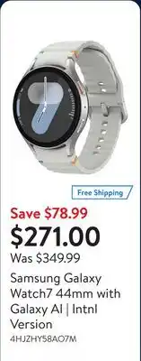 Walmart Samsung Galaxy Watch7 44mm with Galaxy AI | Intnl Version offer