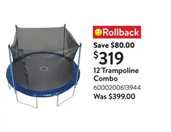 Walmart 12'Trampoline Combo offer